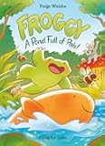 Froggy: A Pond Full of Pals!