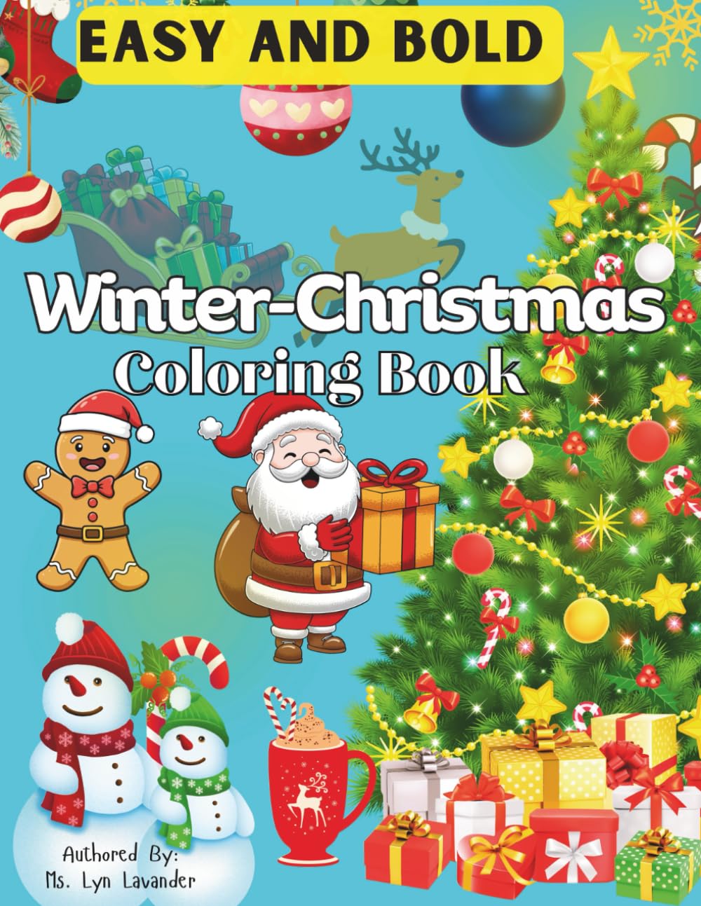 Easy & Bold Winter- Christmas Coloring Book.: Perfect for toddlers, preschoolers, and adults.