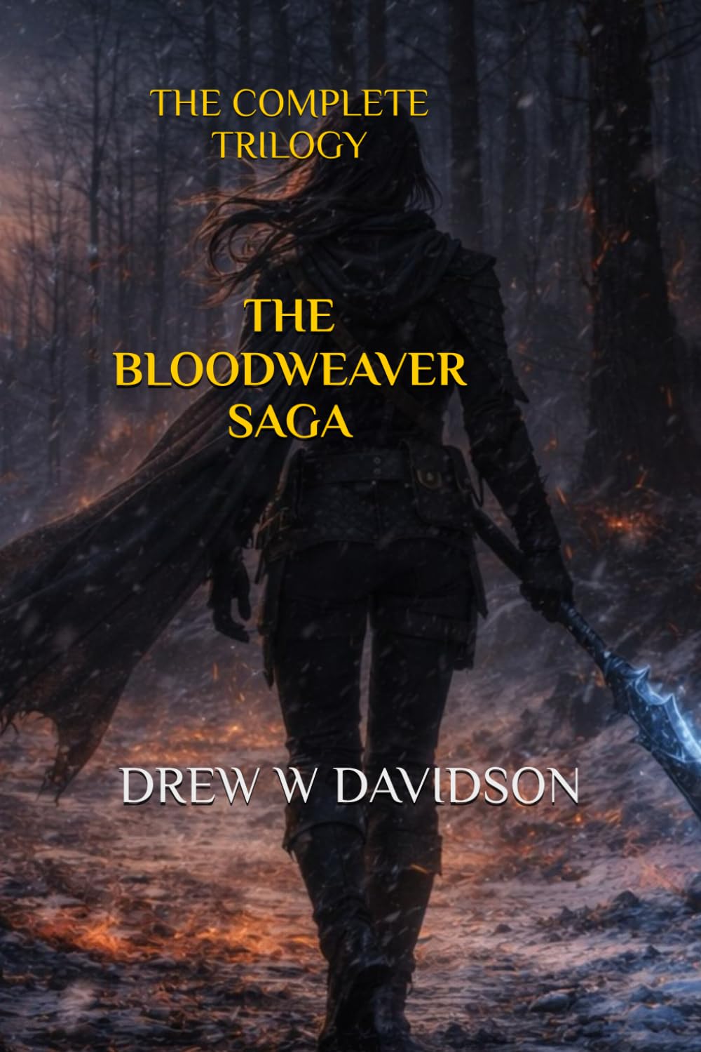 THE BLOODWEAVER SAGA: THE COMPLETE TRILOGY