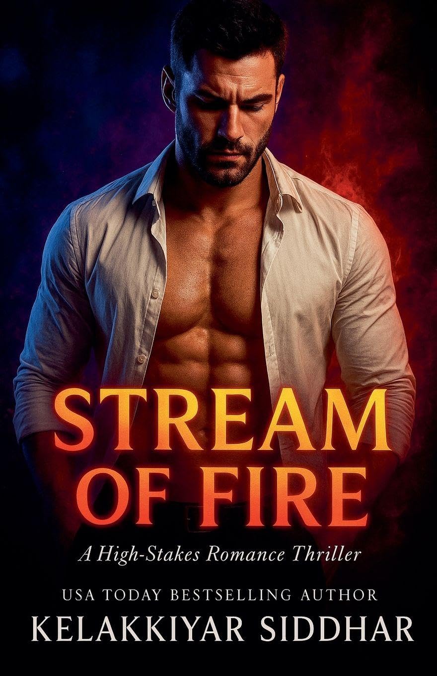 Stream of Fire: A High-Stakes Romance Thriller