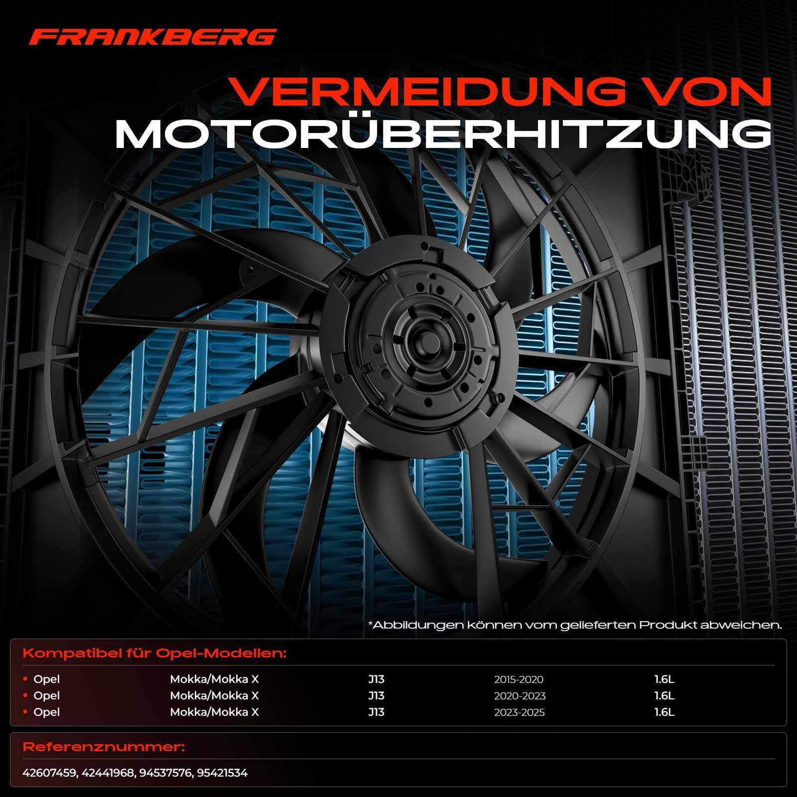 Frankberg Ventilateur de radiateur, turbine, refroidisseur d'eau, diesel, | Compatible avec: Mokka/Mokka X J13