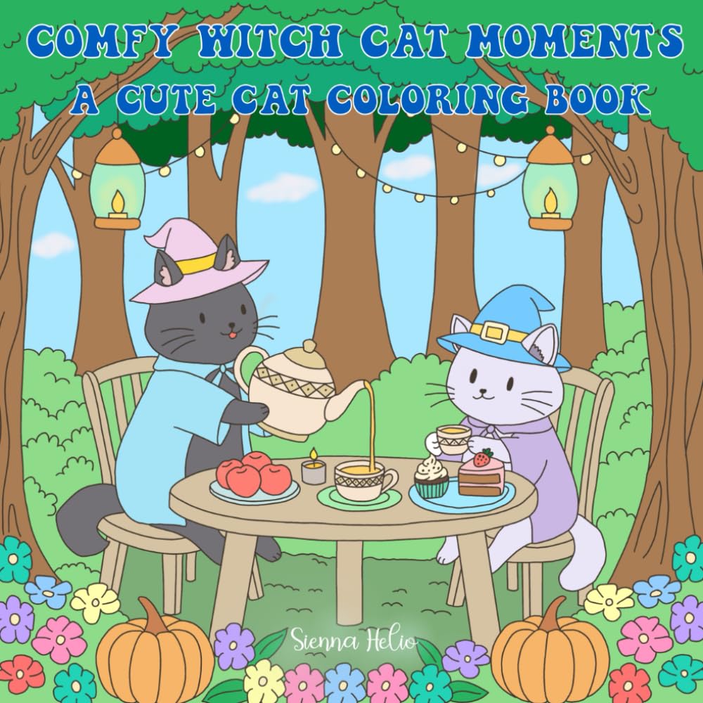 Comfy Witch Cat Moments: A Cute Cat Coloring Book, Bold and Easy, Cozy Magical Scenes for Relaxation (Heartwarming Magic Moments)