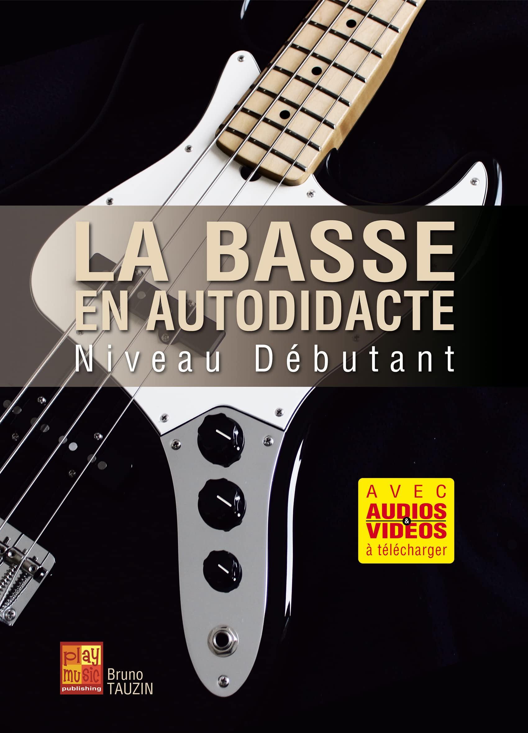 La basse en autodidacte – Niveau débutant (Livre grand format avec enregistrements audios et vidéos à télécharger) - Les Beatles, Paul McCartney, John Lennon, RIngo Starr, George Harrison La basse en autodidacte - Niveau débutant (Livre grand format avec enregistrements audios et vidéos à télécharger)