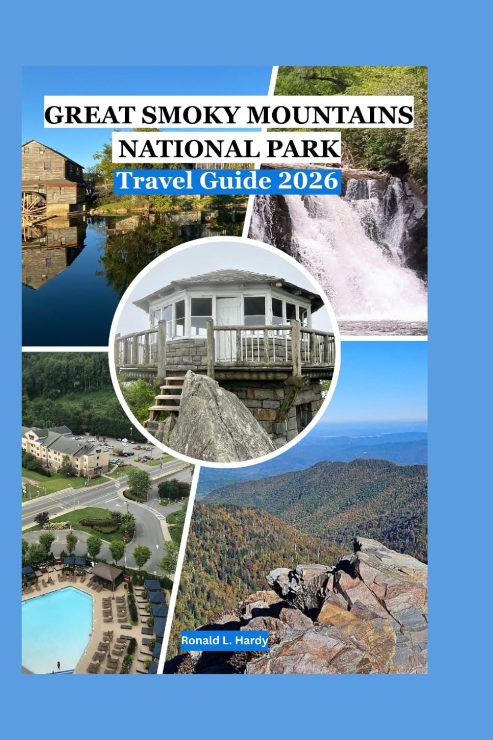 The Great Smoky Mountains Travel Guide 2026: A Local's Guide to Hidden Waterfalls, Scenic Drives & Cozy Cabins for a Solo, Budget-Friendly, and Confident Journey