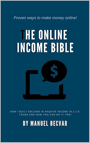 The Online Income Bible: How I built my online business