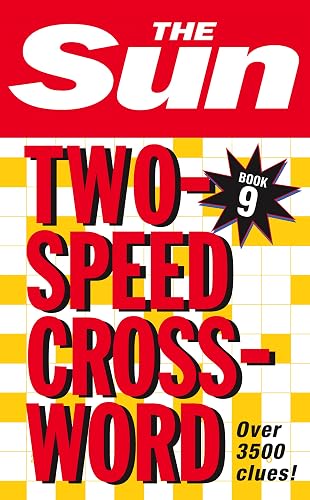 The Sun Two Speed Crossword Book 9: 80 two-in-one cryptic and coffee time crosswords