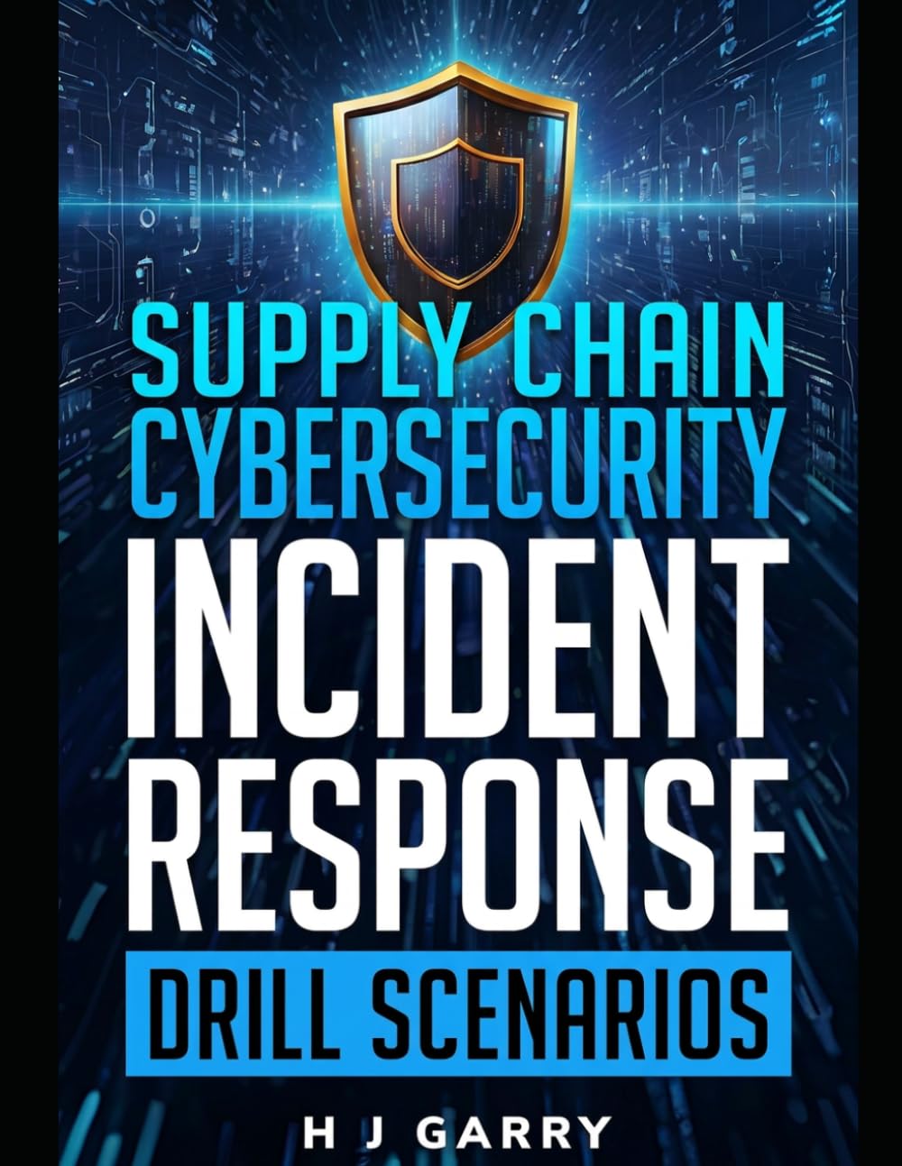 Supply Chain & Logistics Cybersecurity Incident Response Drill Scenarios