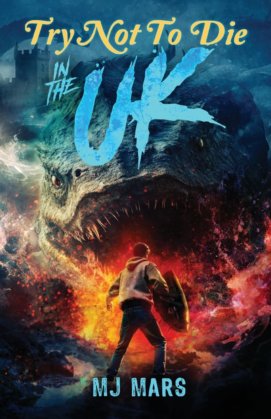 Try Not to Die: In the UK: An Interactive Adventure: 18