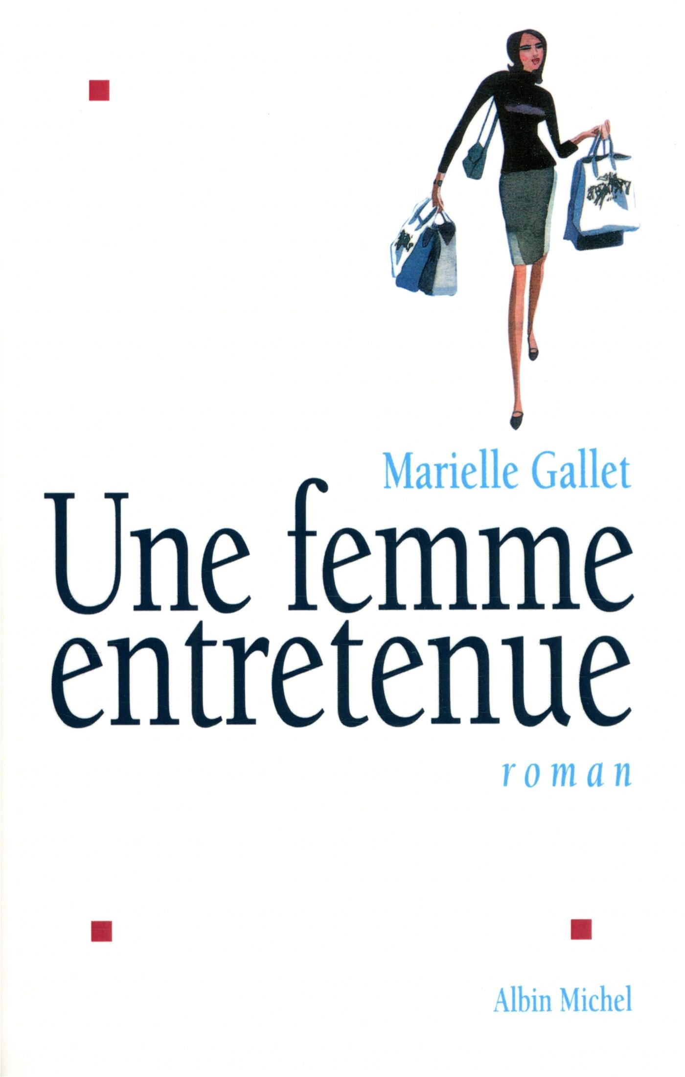 Une femme entretenue