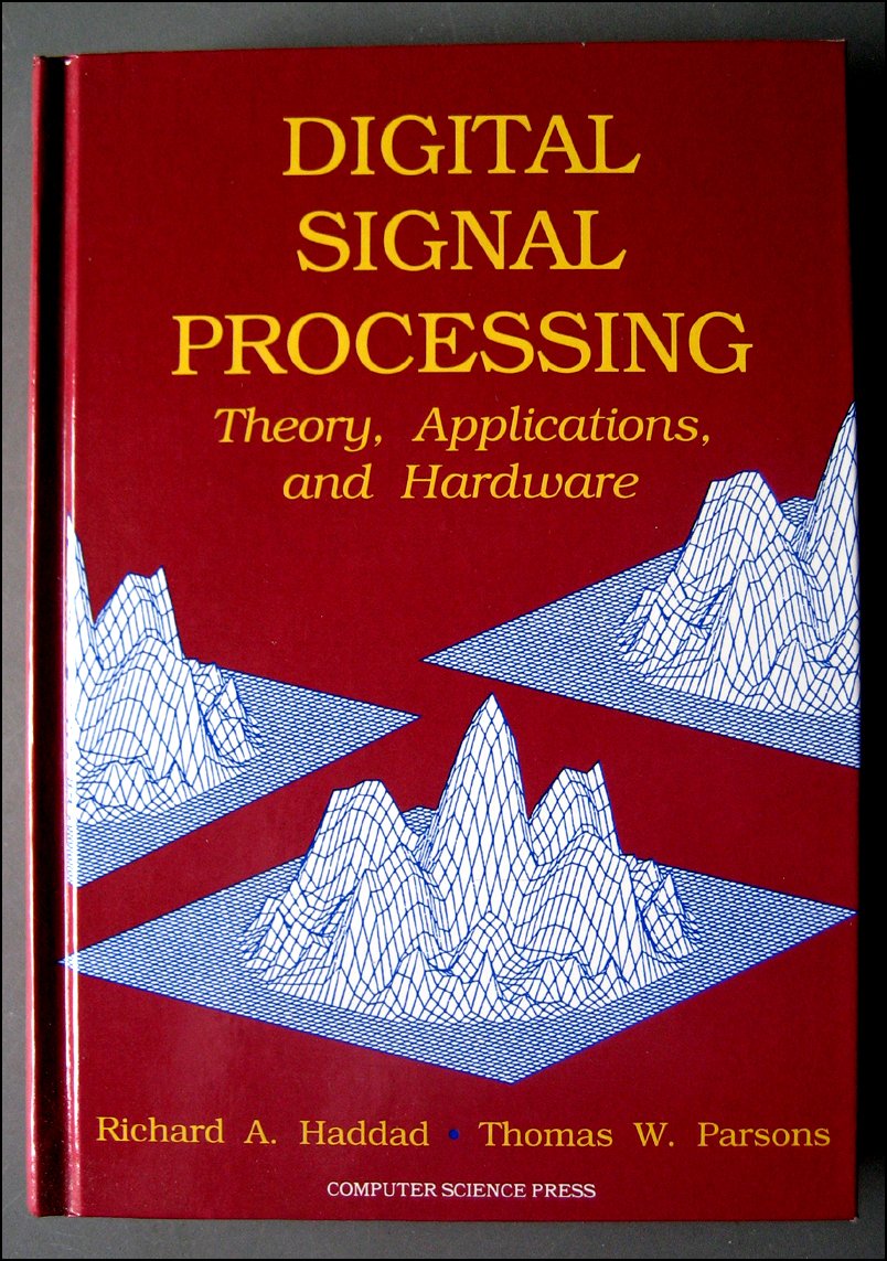 Digital Signal Processing Theory, Applications, and Hardware