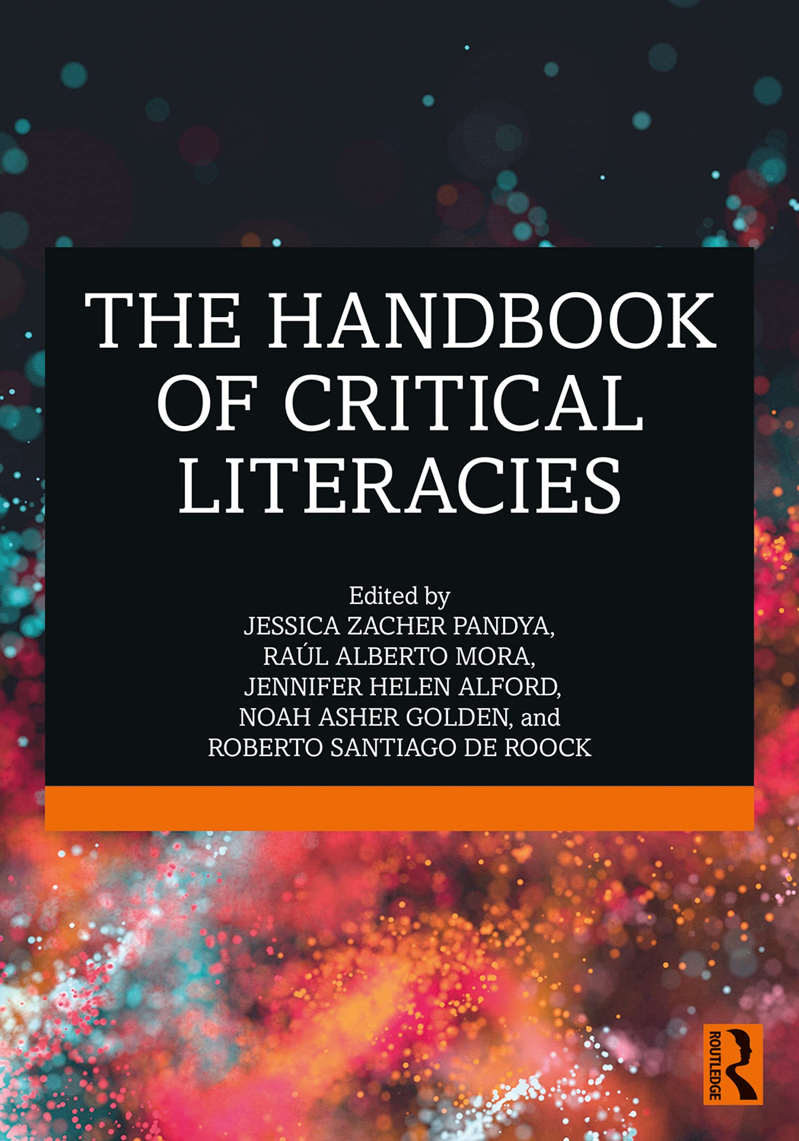 The Handbook of Critical Literacies (English Edition)