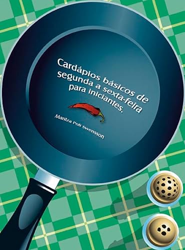 Cardápios básicos de segunda a sexta-feira para iniciantes