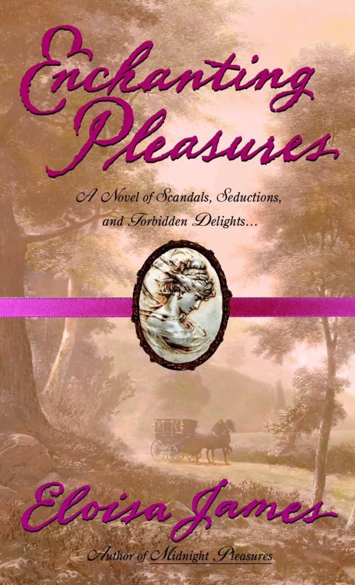 Enchanting Pleasures (The Pleasures Trilogy) Mass Market Paperback – April 30, 2002