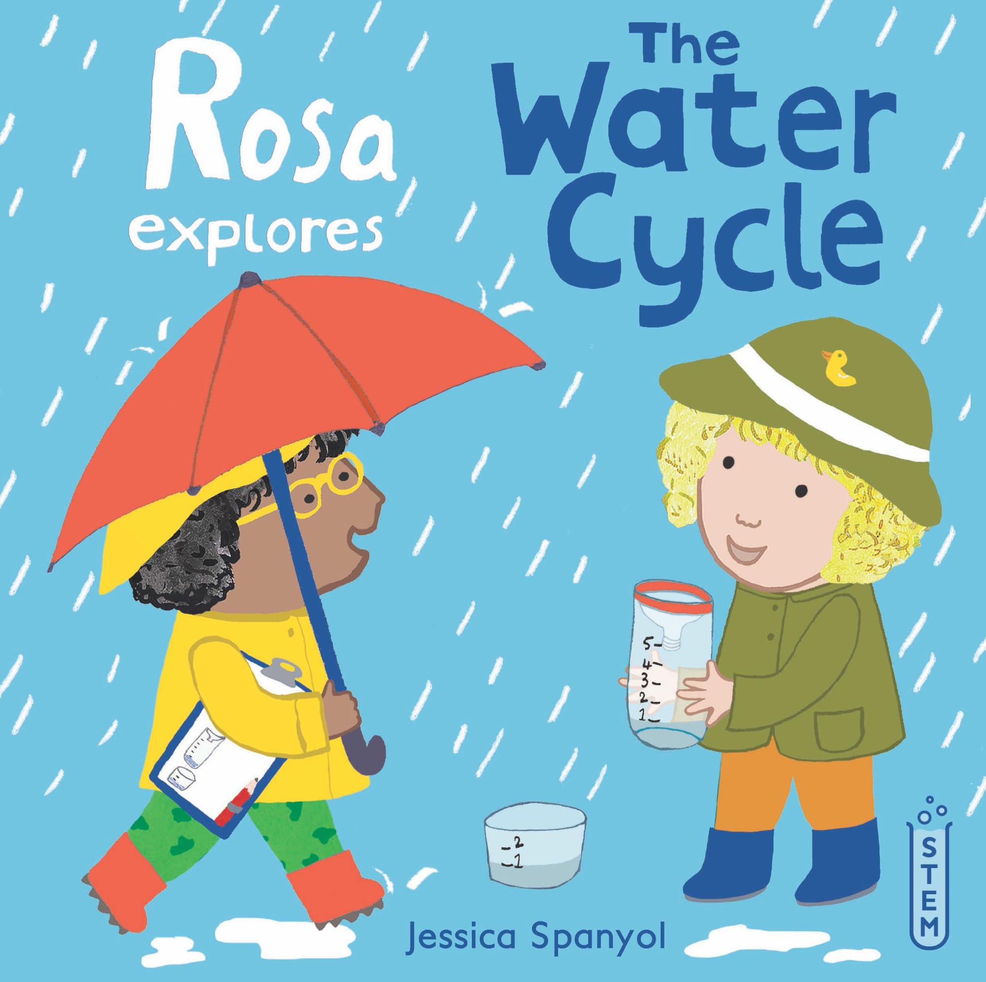Rosa Explores the Water Cycle: 4; Rosa's- 1786286297, Jessica Spanyol, hardcover