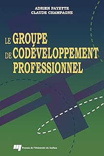 GROUPE DE CODEVELOPPEMENT PROFESSIONNEL