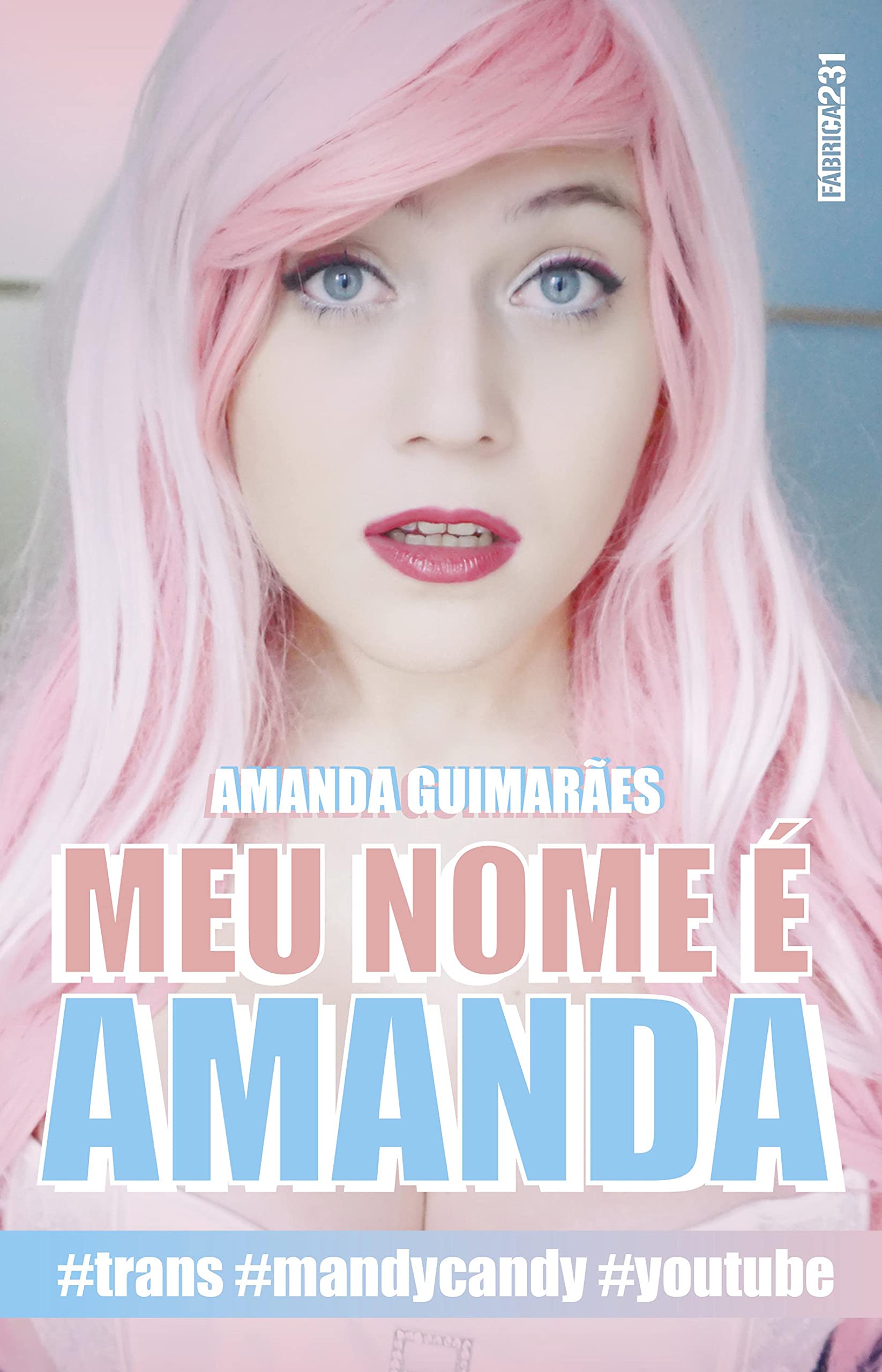 Meu nome é Amanda (Portuguese Edition)