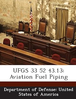 Ufgs 33 52 43.13: Aviation Fuel Piping
