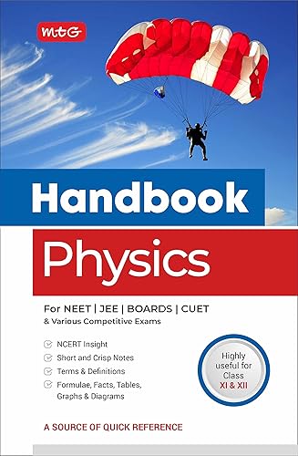 MTG Handbook of Physics For NEET, JEE, CUET, Boards &amp; Various Competitive Exams (Class 11 &amp; 12) - NCERT Insight | Short and Crisp Notes | Formulae, Facts, Tables, Graphs &amp; Diagrams MTG Editorial Board