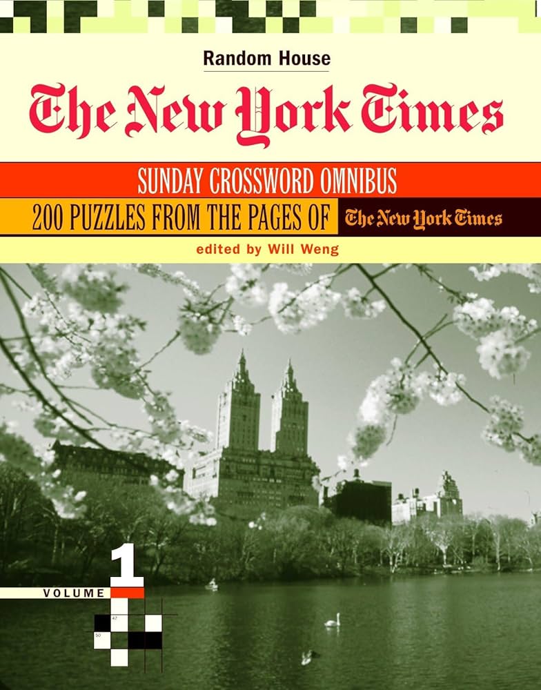 The New York Times Sunday Crossword Omnibus, Volume 1: Weng