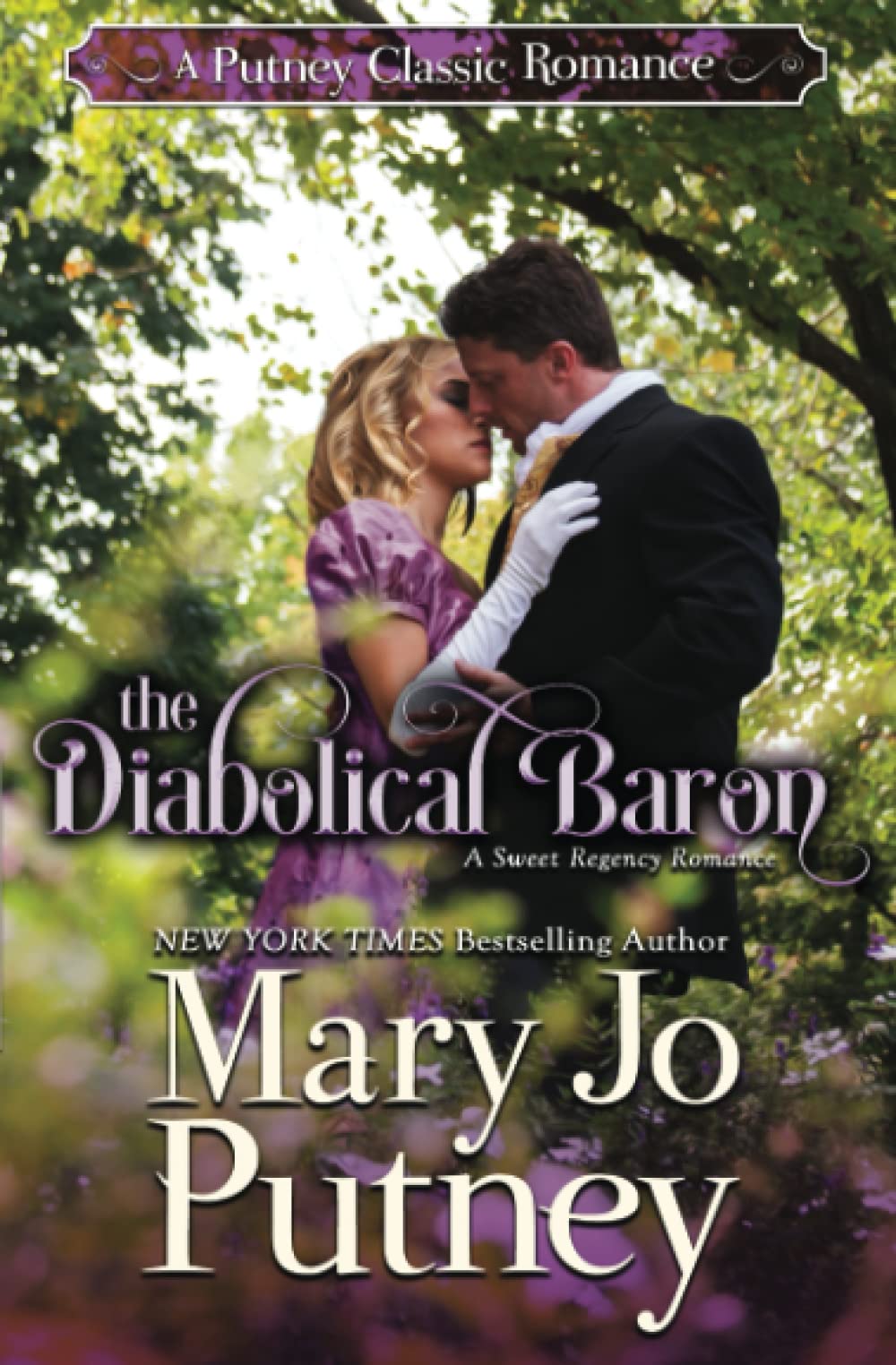 The Diabolical Baron: A Putney Classic Romance (Putney Classic Romances)