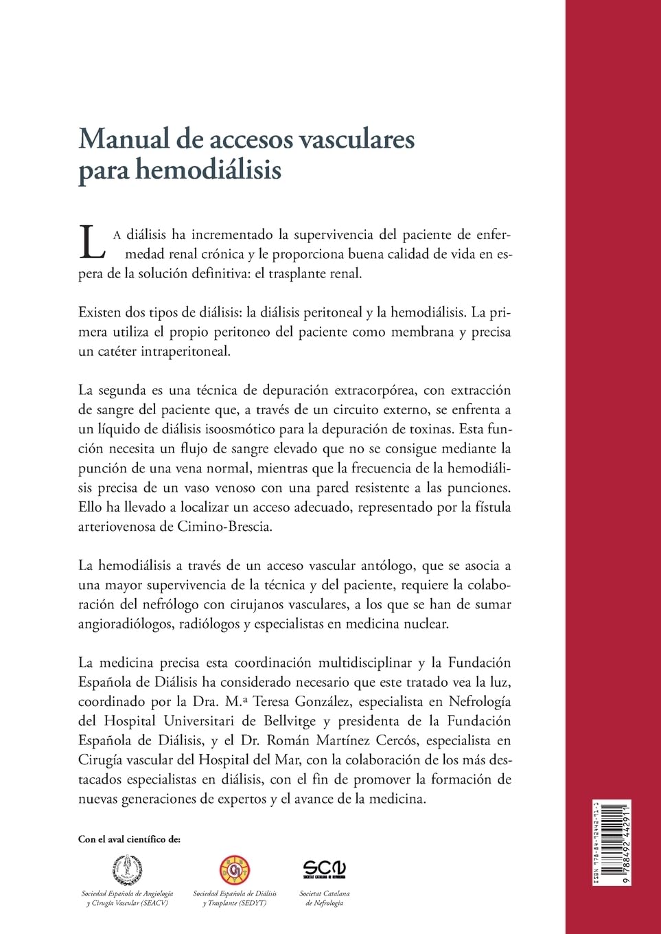 Manual de accesos vasculares para hemodiálisis (Medicina y Ciencias de la Salud)