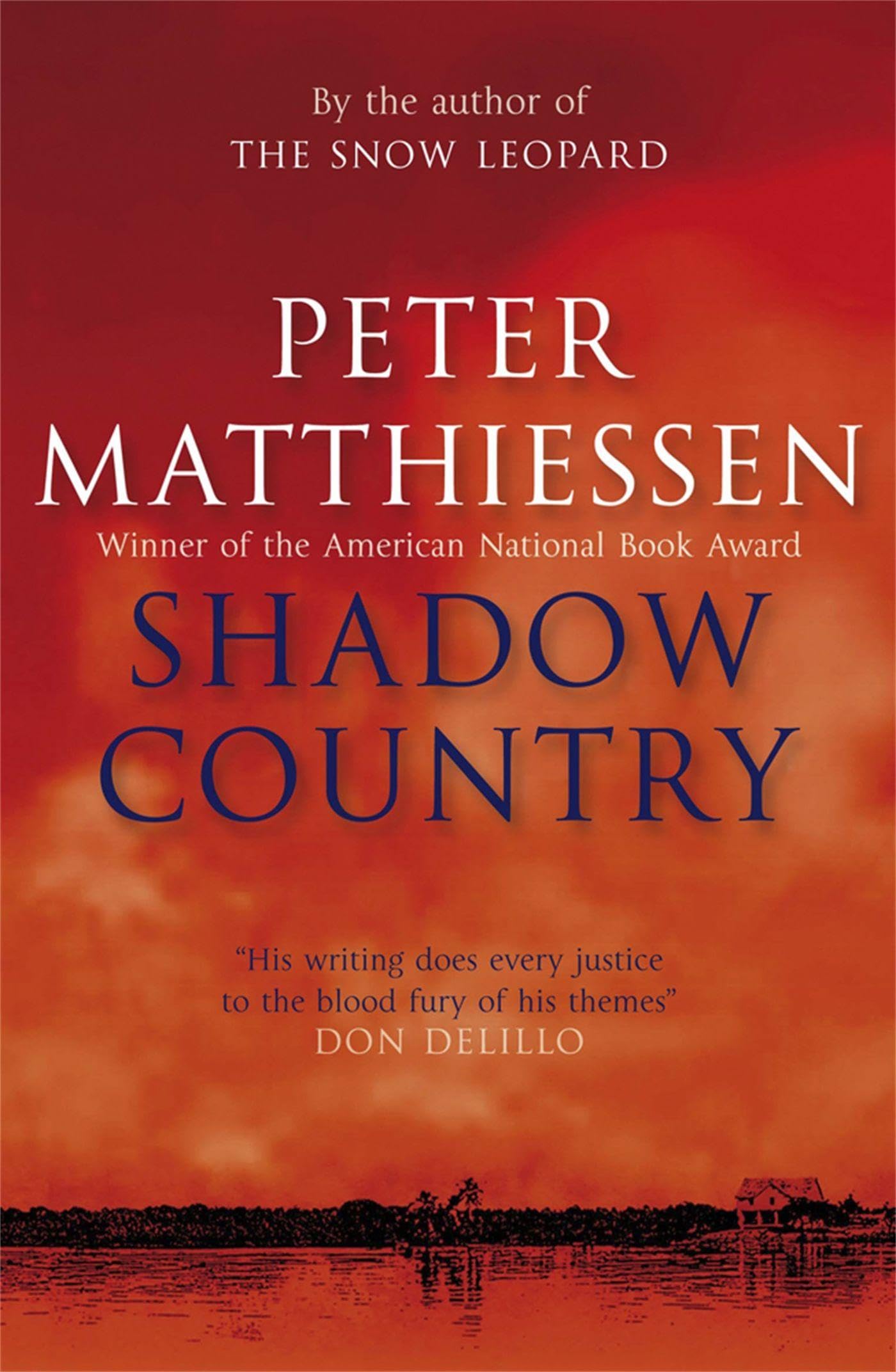 Shadow Country Peter Matthiessen Paperback New Book