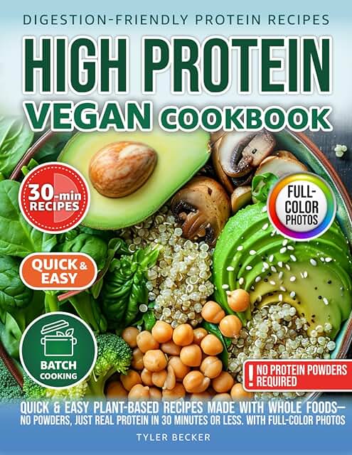 25 High Protein Vegan Salad Recipes for Clean Eating 87 High Protein Vegan Cookbook: Quick & Easy Plant-Based Recipes Made with ...