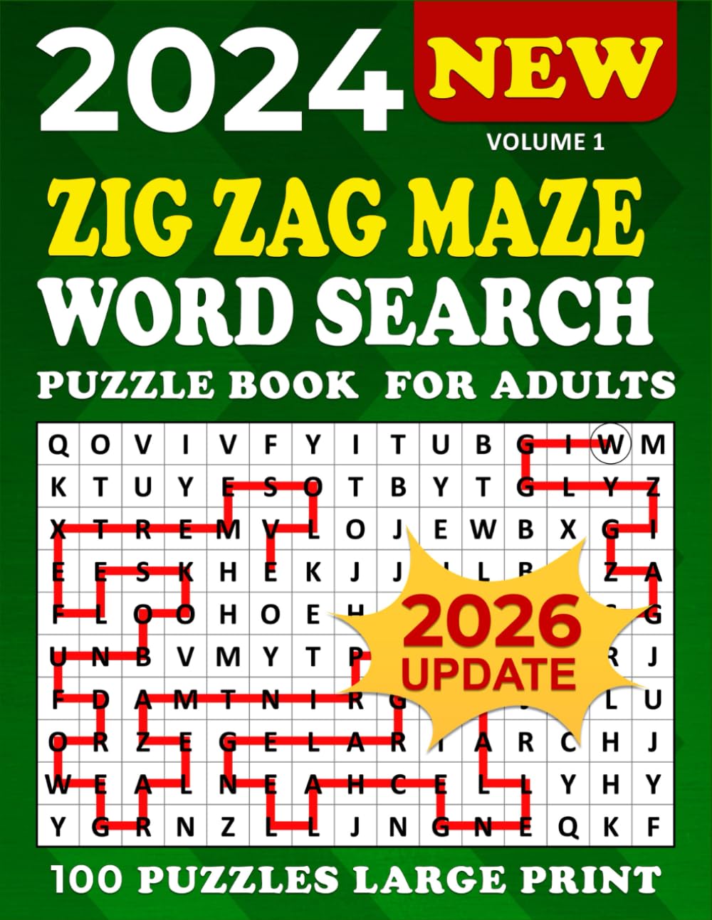 2024 Zig Zag Maze Word search Large Print: 100 Puzzles Large for Adults, Zig Zag Word Search Puzzle Book, Unique and Challenging Word Search Variation