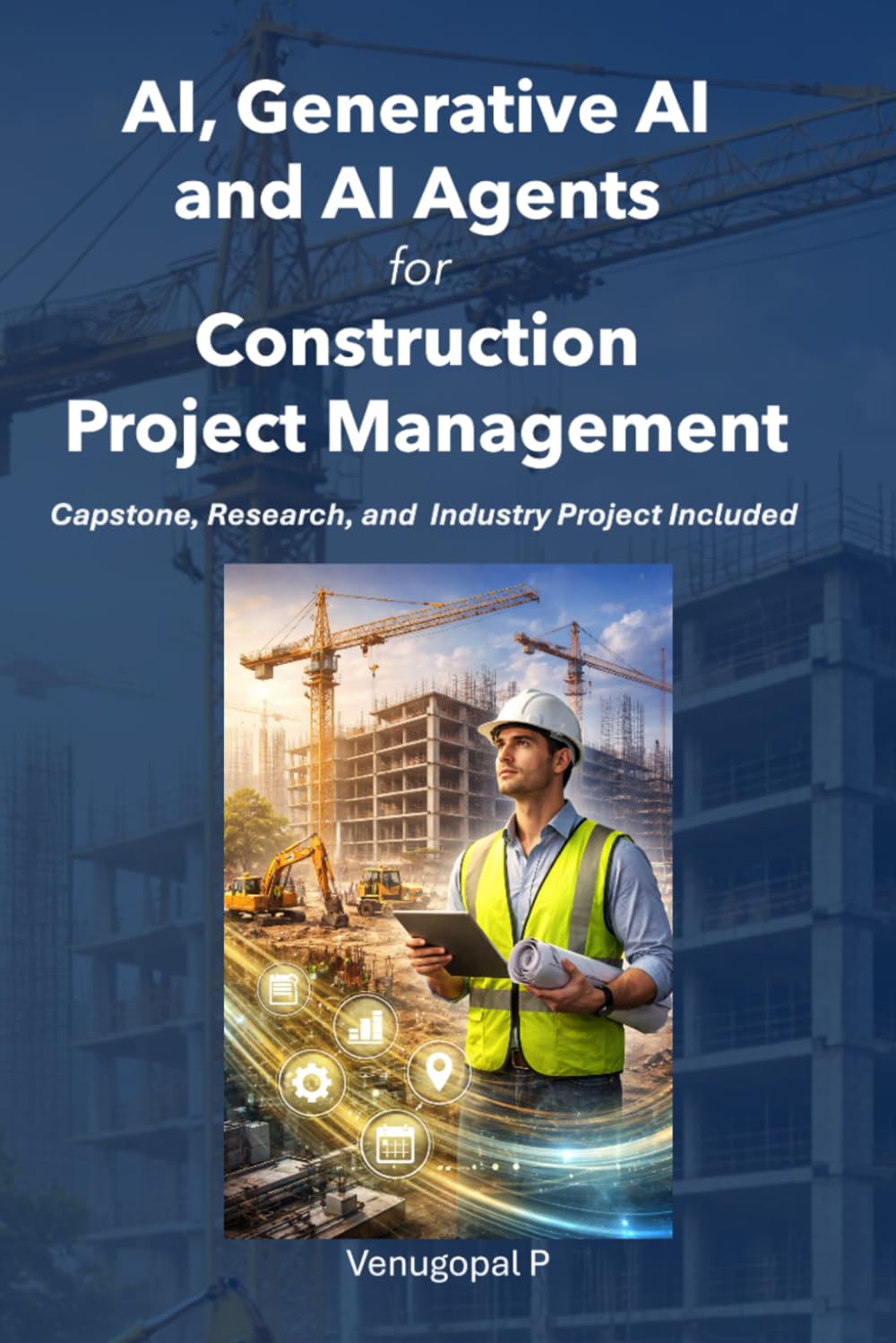 AI, Generative AI and AI Agents for Construction Project Management