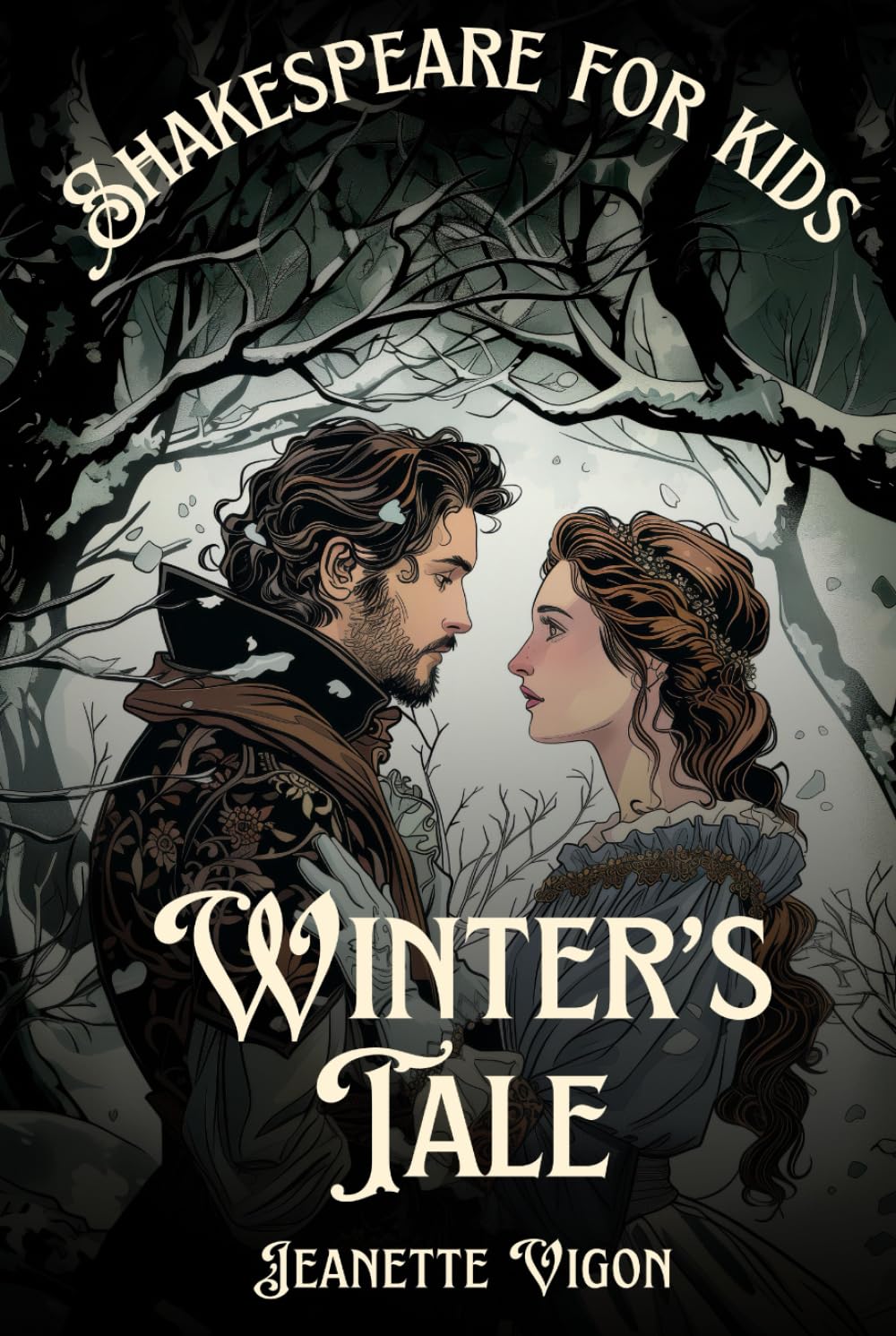 Winter's Tale | Shakespeare for kids: Shakespeare in a language kids will understand and love