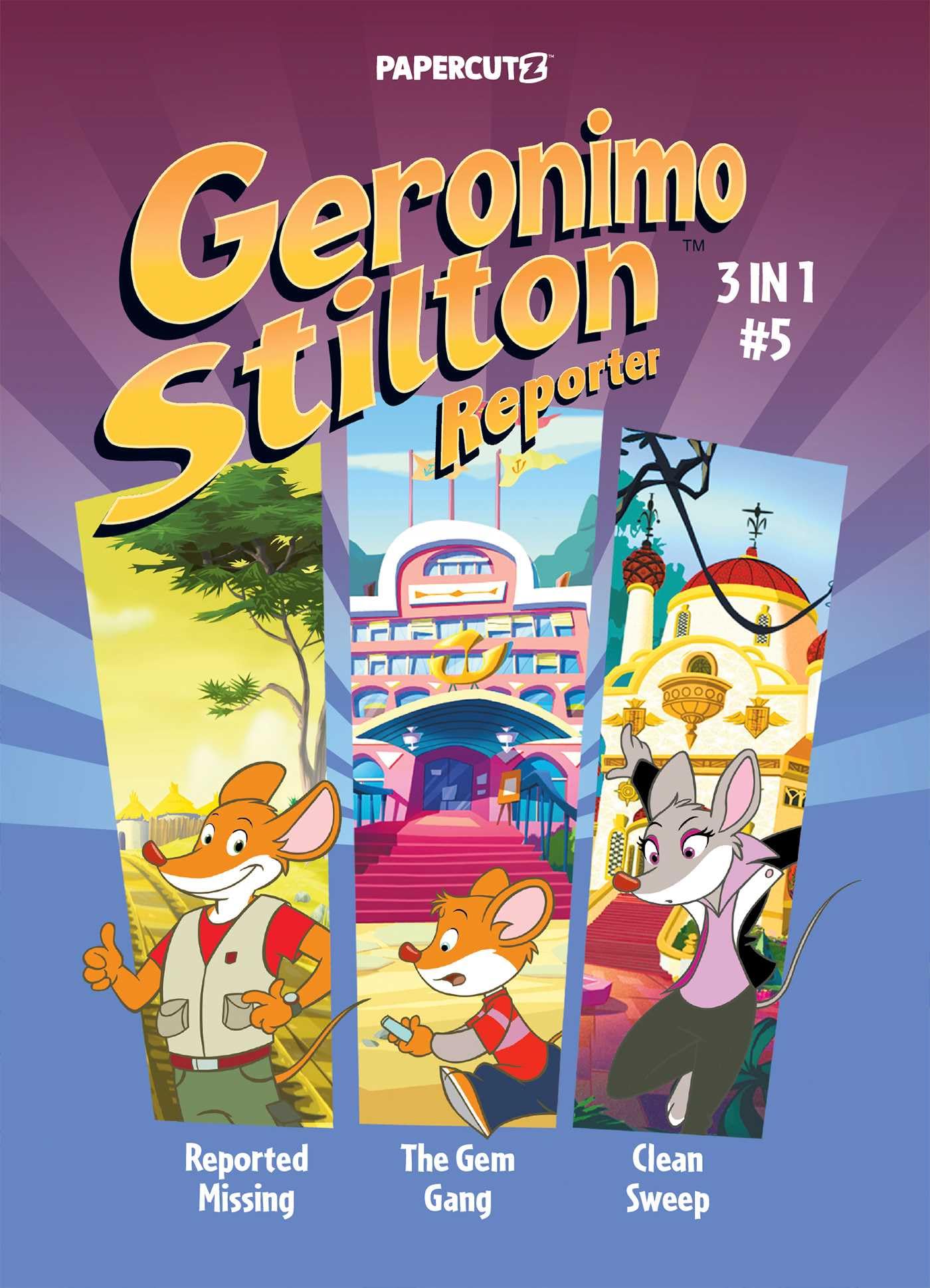 Geronimo Stilton Reporter 3 in 1 Vol. 5 (Geronimo Stilton Reporter 3 in 1, 5)