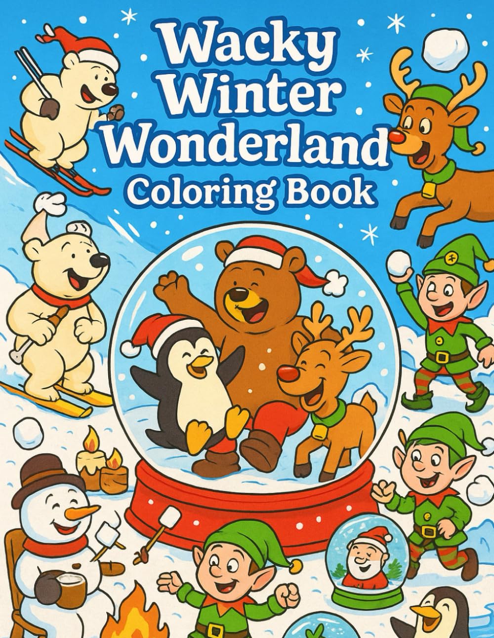 Wacky Winter Wonderland Coloring Book