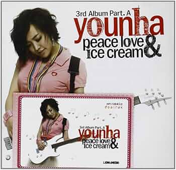 韓国CD YOUNHA ユンナ 3集 Peace Love&Ice Cream 71P8dPAXP2L._UF350,350_QL50_.jpg