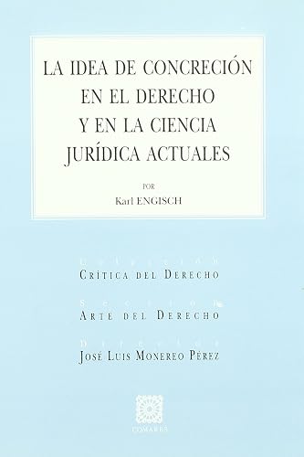 La idea de concreción en el derecho y en la ciencia jurídica actuales