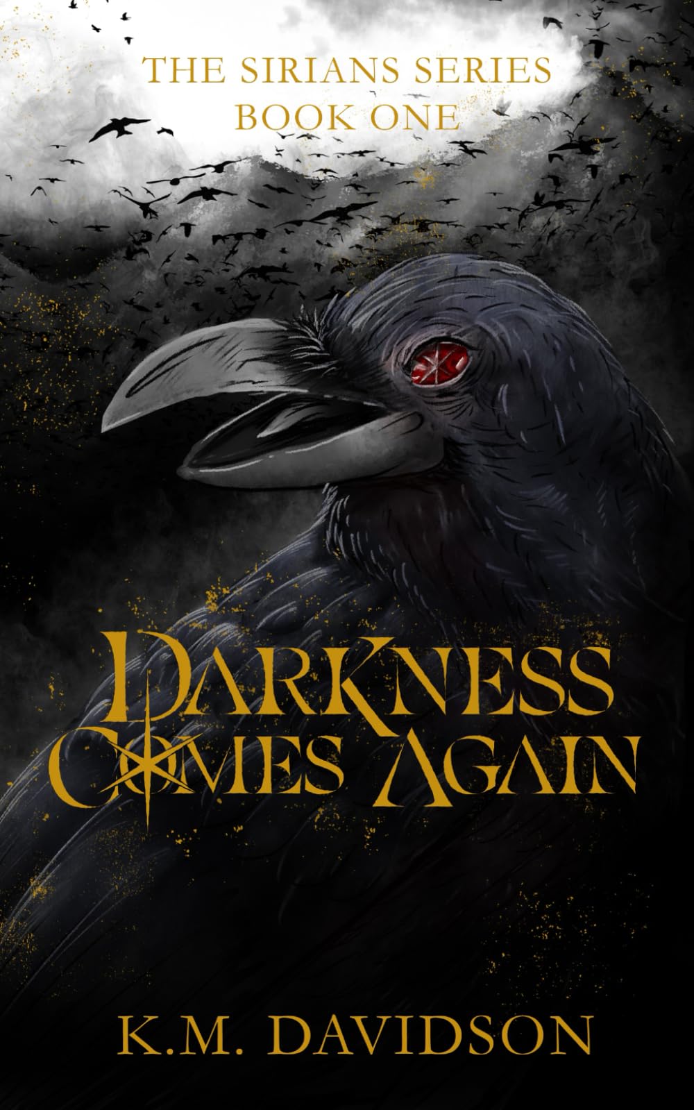 Darkness Comes Again (The Sirians Series)