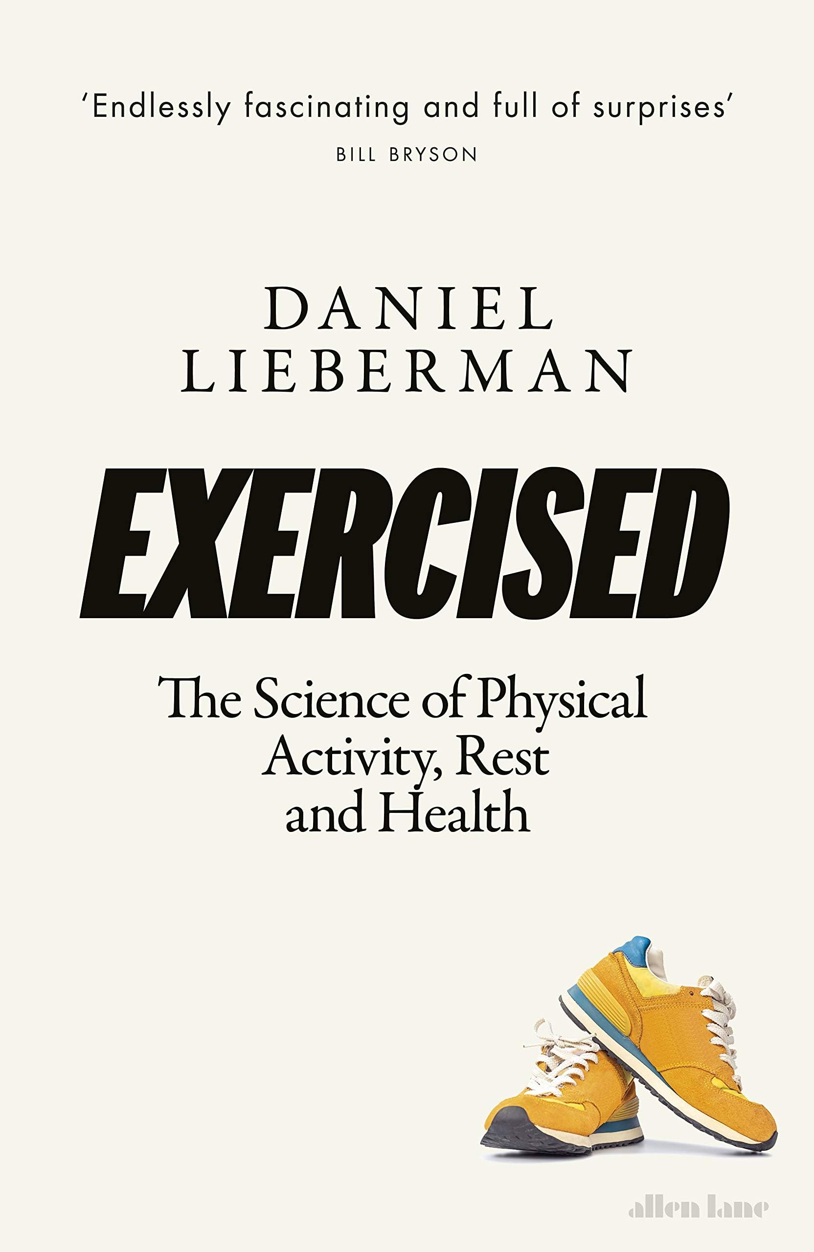 Allen Lane Exercised: The Science of Physical Activity, Rest and Health