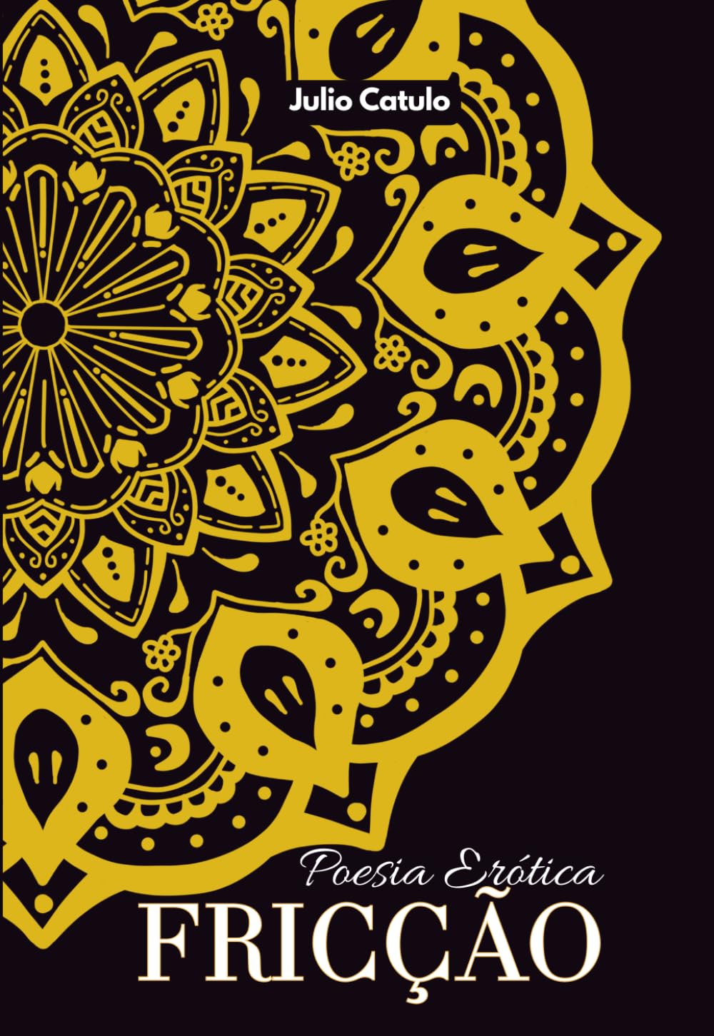 FRICÇÃO: Poesia Erótica (Érotica Clássica)