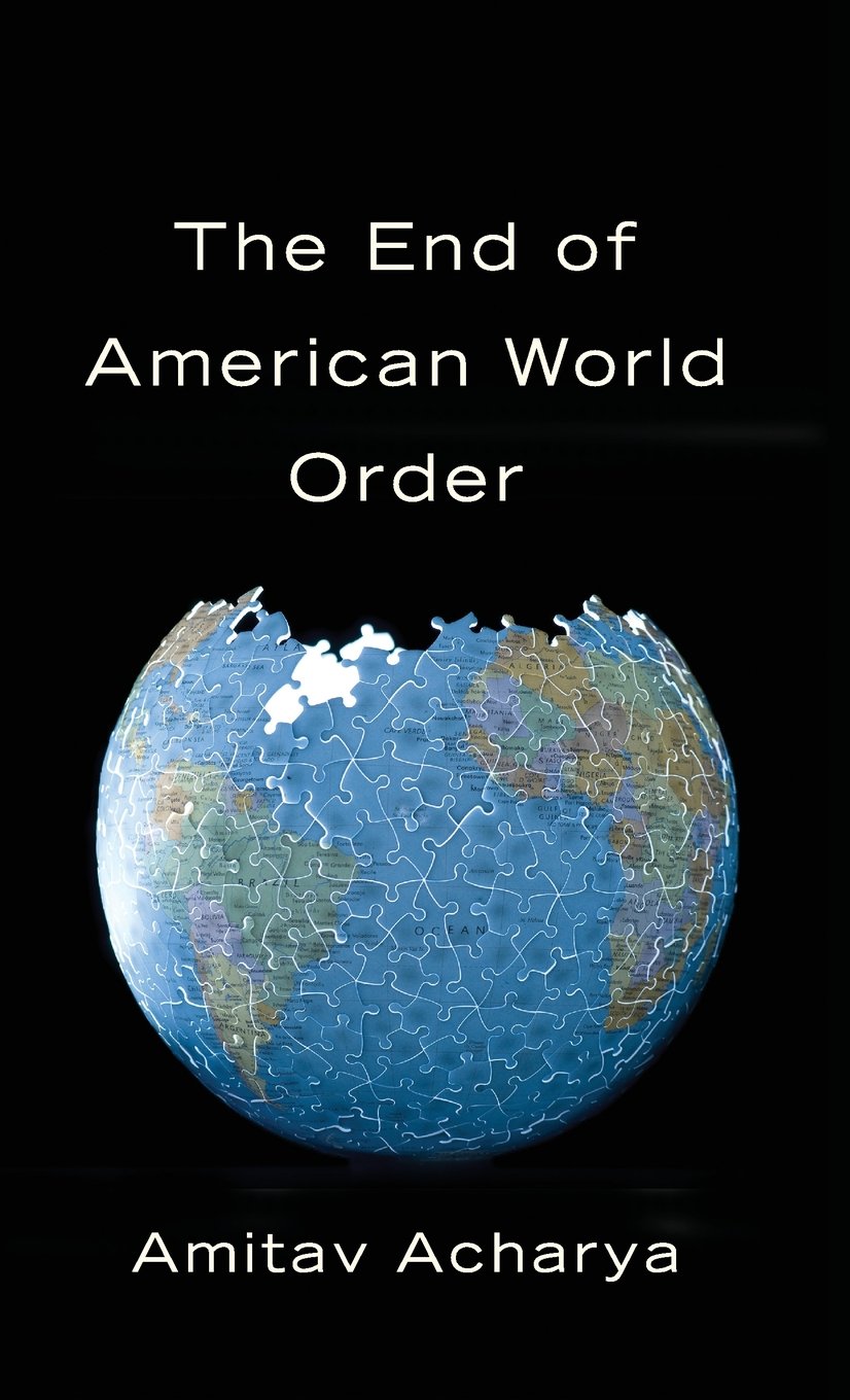 Buy The End of American World Order — BookShops.in