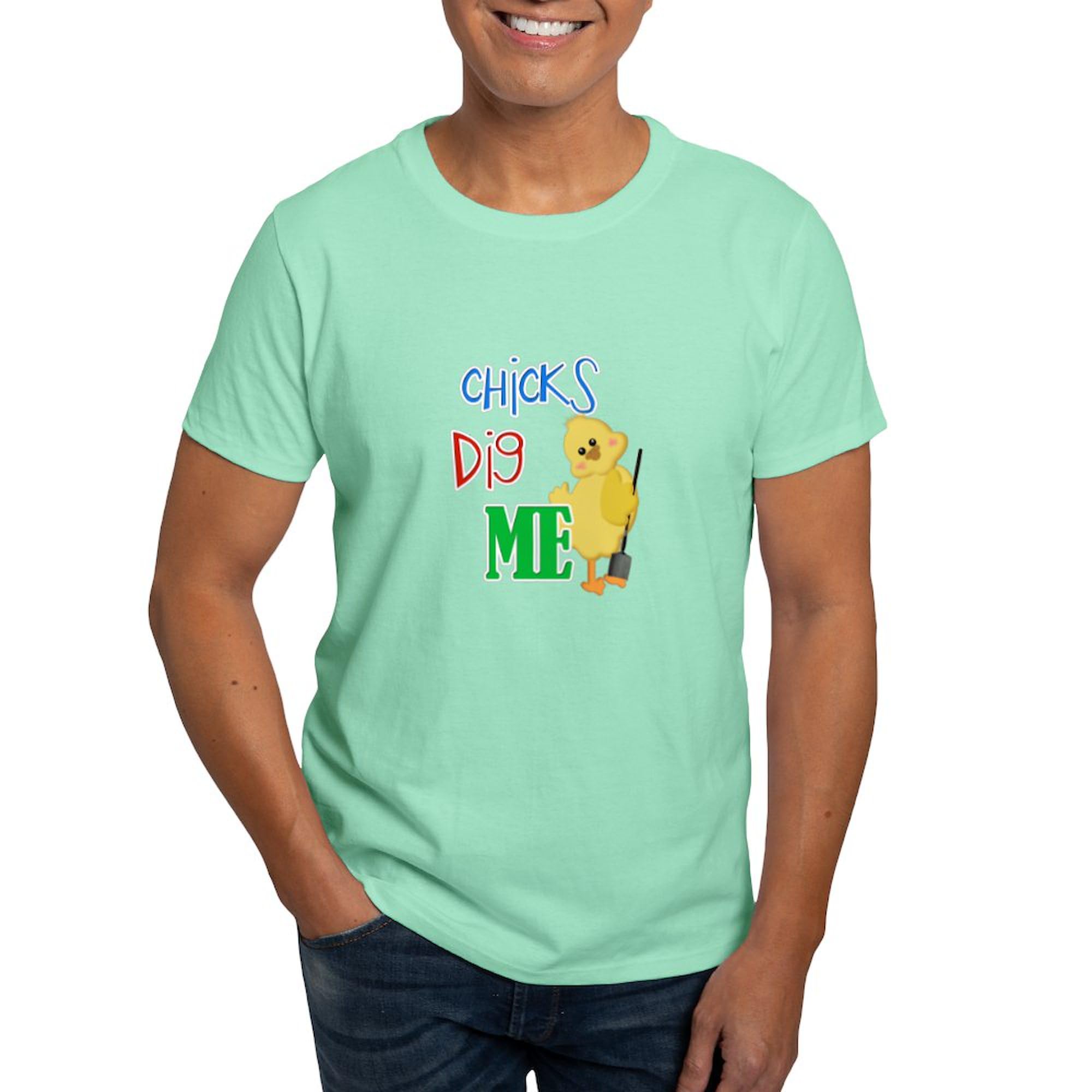 CafePress Chicks Dig Me T Shirt Men's 100% Cotton, Classic Graphic White T-Shirt