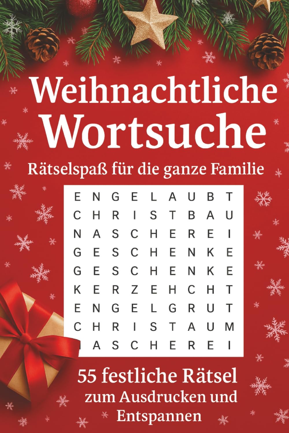 Weichnachten Wortsuchrätsel: 55 knifflige Buchstabenrätsel Rund um Weihnachten für Kinder, Erwachsene, 110 Seiten, Geschenke für Adventzeit, Freizeit, Urlaub
