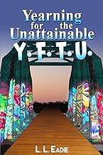 Yearning for the Unattainable: Y. F. T. U. product image