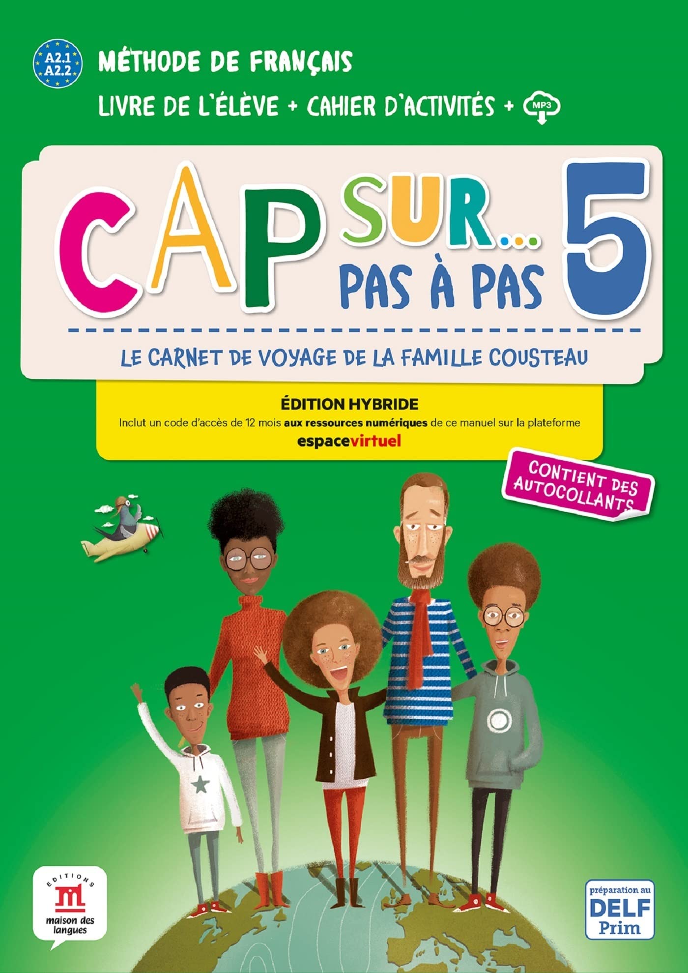 Cap sur... pas a pas 5 - Edition hybride - Livre de l'eleve + Cahier d'activites + audio MP3. A2: Livre de l'eleve + Cahier d'activites + mp3 5 (A2.