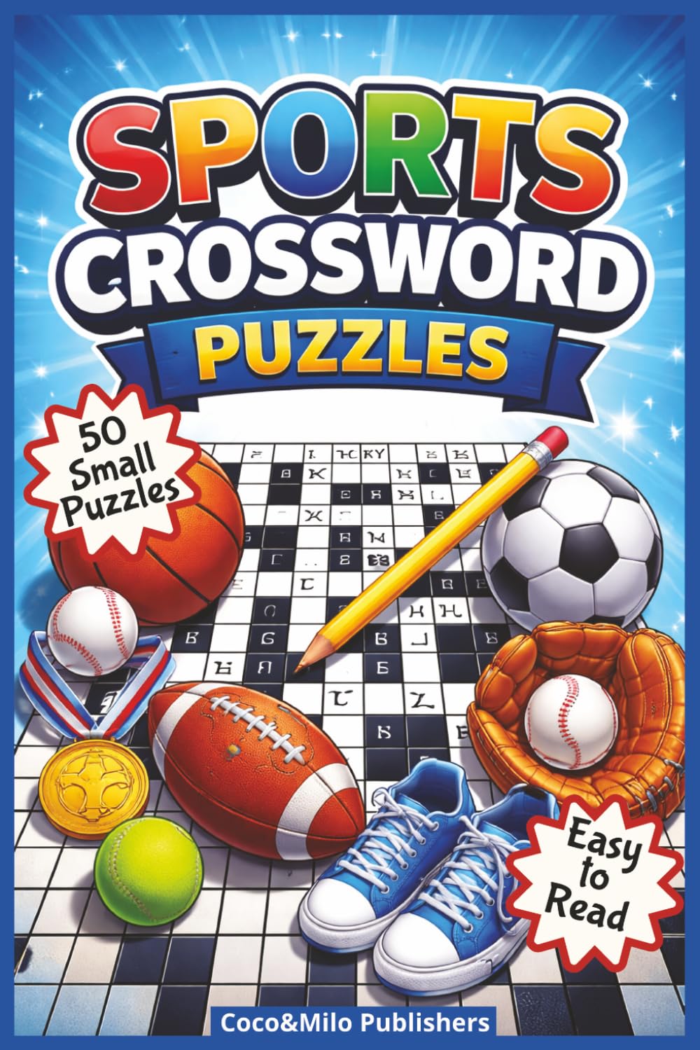Sports Crossword Puzzle Book: Relaxing Sport Crossword Puzzle Book about Games, Facts and Sports Objects .Easy and fun way to learn Spanish | With ... Seniors and Teens | 6x9 inches, 100 pages
