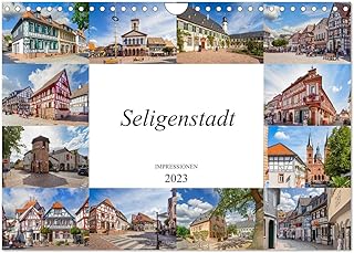Seligenstadt Impressionen (Wandkalender 2023 DIN A4 quer), Calvendo Monatskalender