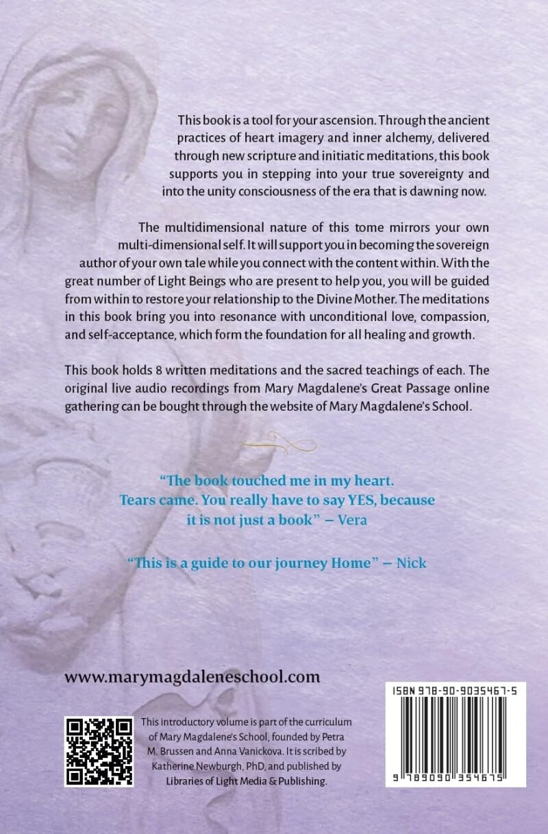 Mary Magdalene's Great Passage: Journey into the New Earth
