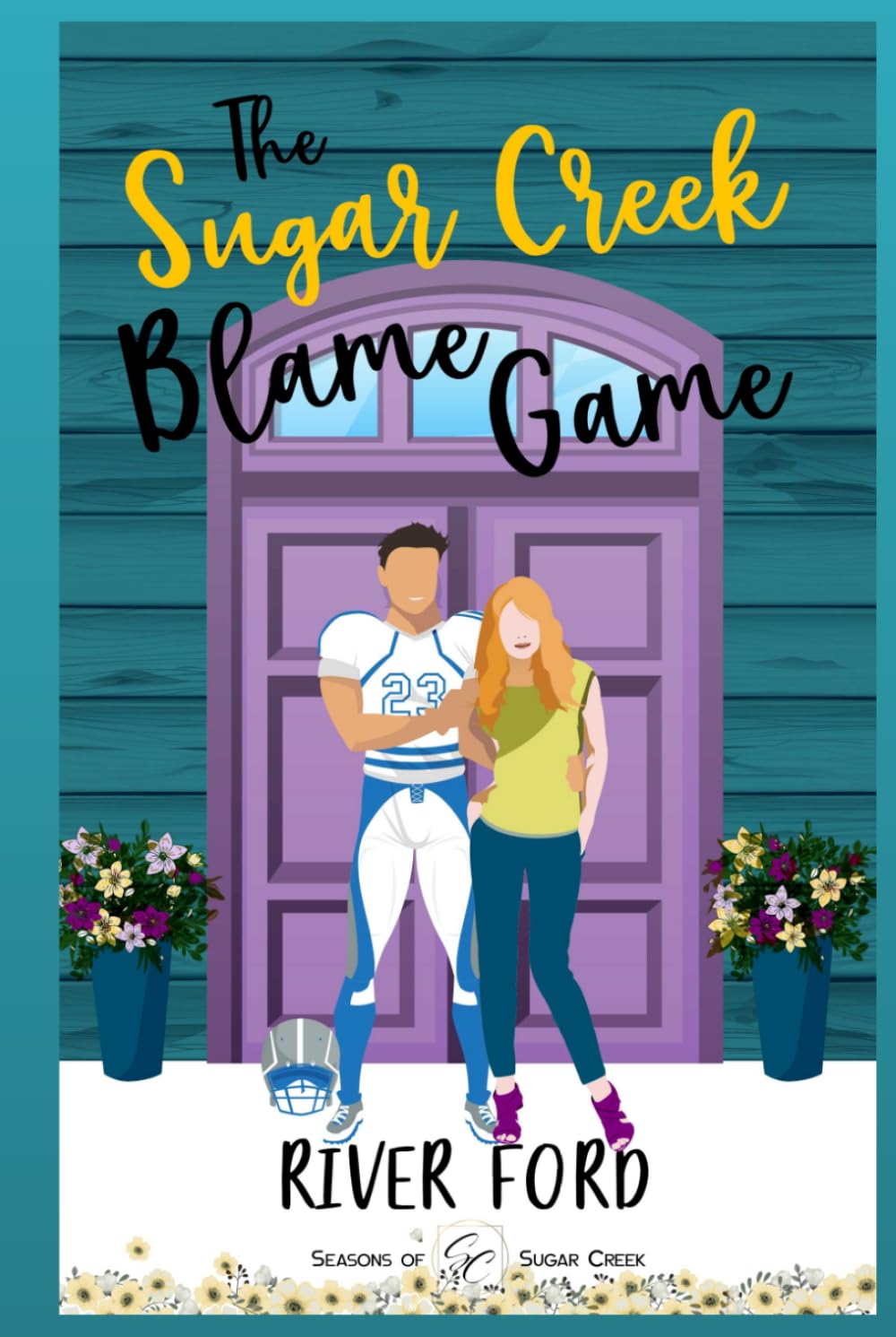 The Sugar Creek Blame Game: A small-town, best friends to lovers, sweet romance (Seasons of Sugar Creek (The Fletcher Family))