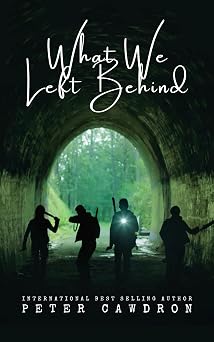 What We Left Behind (Zombie Nightmares Book 1)