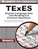 TExES English Language Arts and Reading 4-8 Practice Questions: TExES Practice Tests & Exam Review for the Texas Examinations of Educator Standards