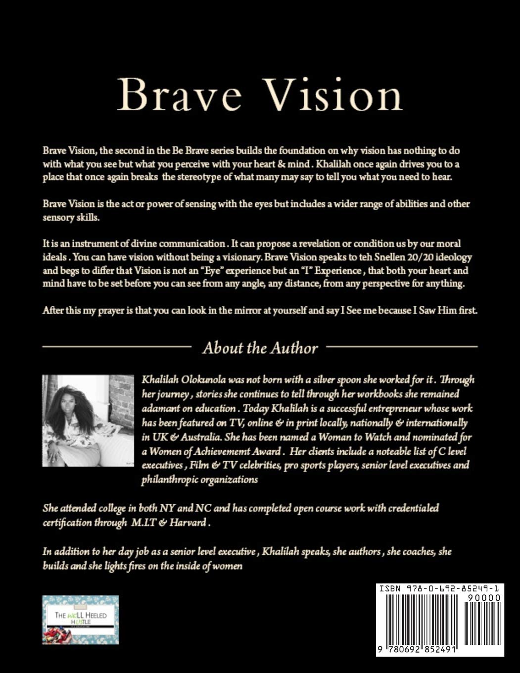Brave Vision: You Have to See it To Build It (Be Brave)