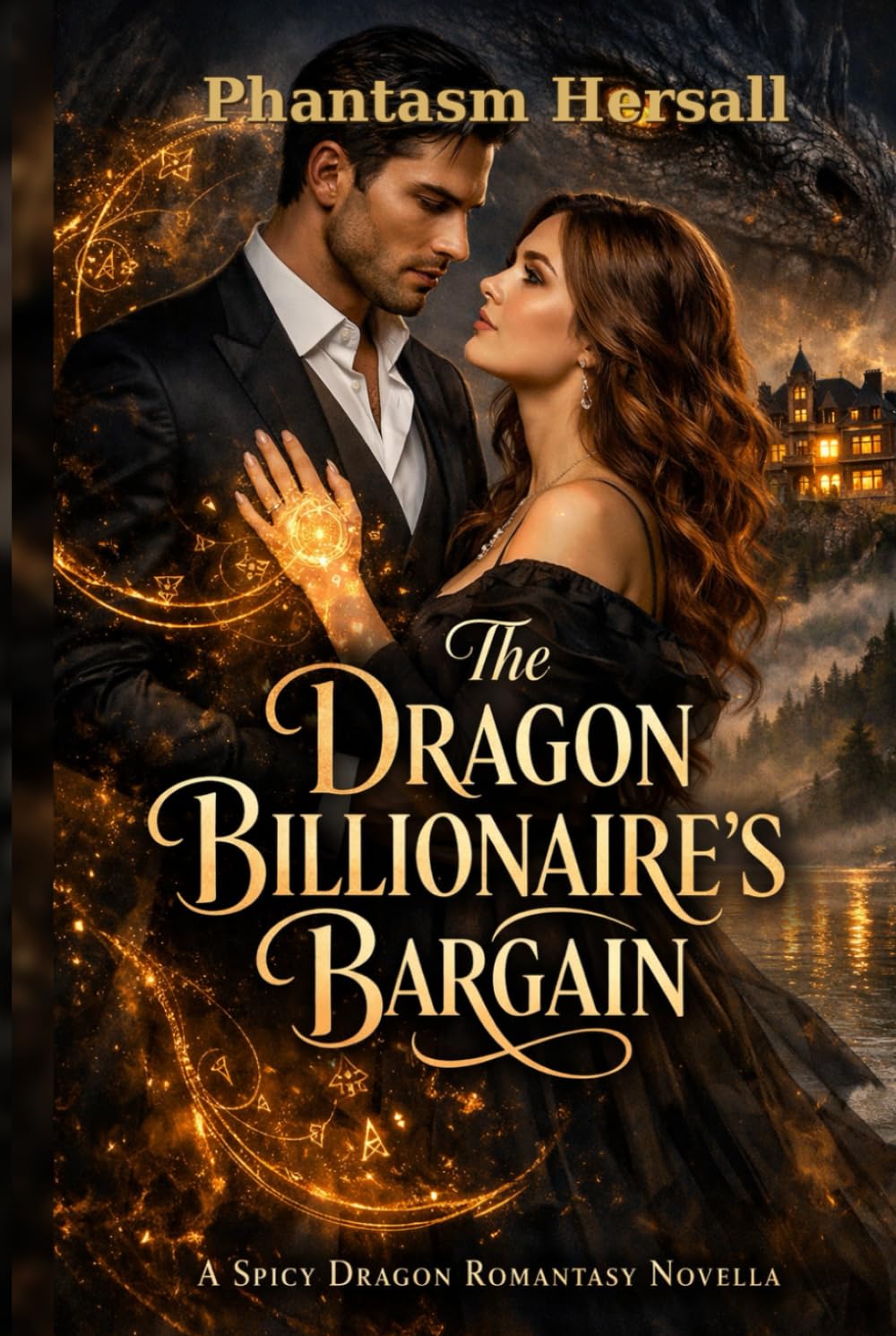 The Dragon Billionaire's Bargain: A Spicy Dragon Fantasy Novella